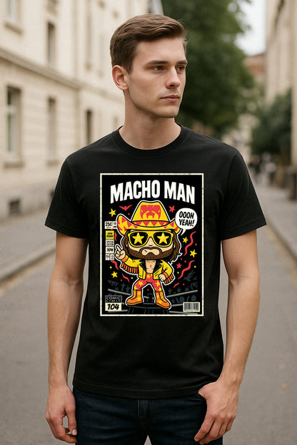 Macho Man Oooh Yeah Retro Wrestling Unisex T-Shirt Madness Comic Tee
