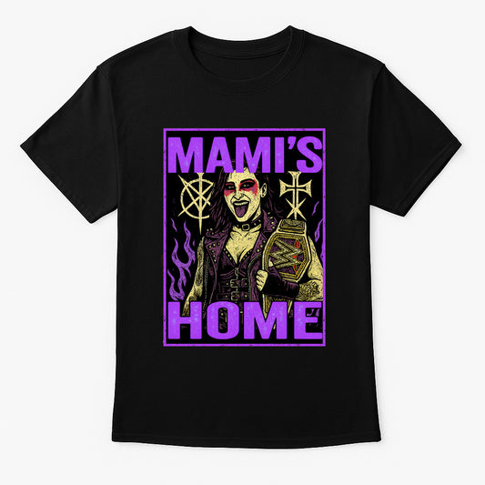 Rhea Ripley Mami’s Home Championship Unisex T-Shirt – Women’s World Champion Fan Merch