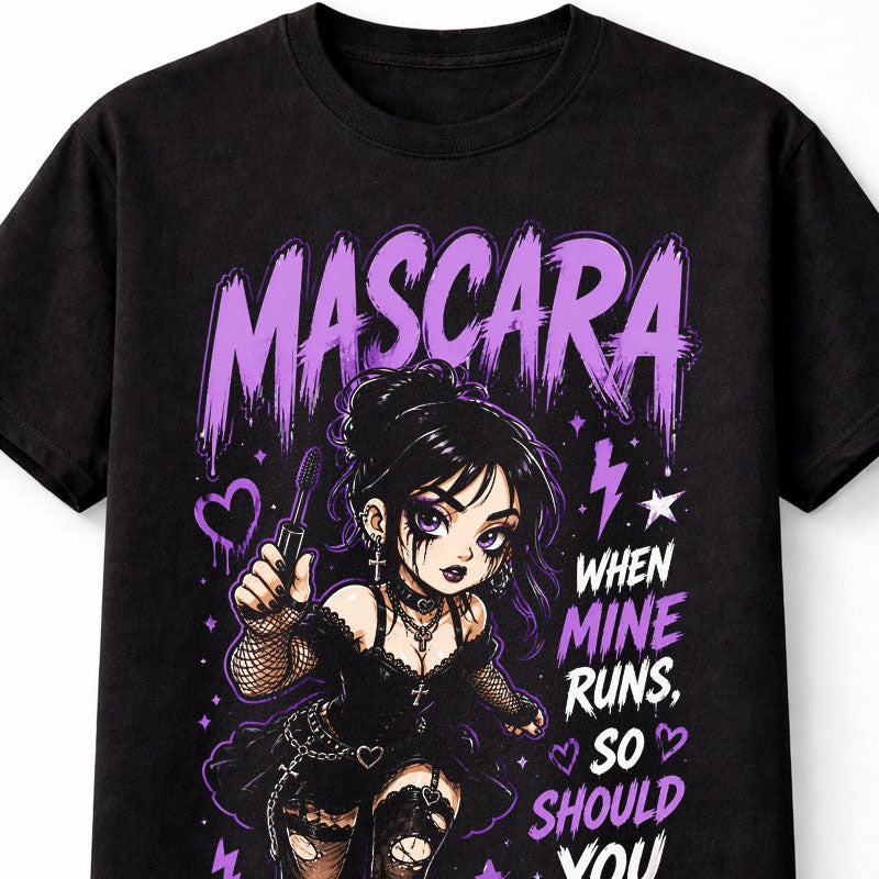 Mascara When Mine Runs So Should You Gothic Anime Girl Unisex T-Shirt