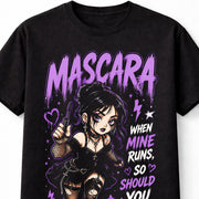 Mascara When Mine Runs So Should You Gothic Anime Girl Unisex T-Shirt