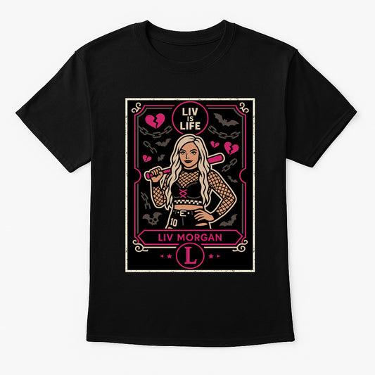 Liv Morgan Liv Is Life Retro Unisex T-Shirt Women’s Wrestling Tee