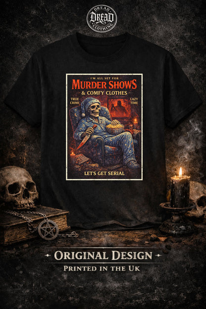 Murder Shows Skeleton T Shirt Unisex Gothic True Crime Dark Humour Tee