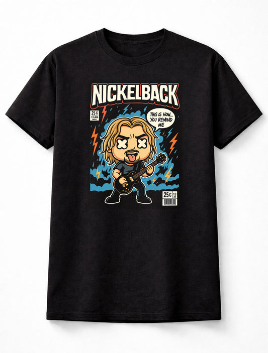 Nickelback This Is How You Remind Me Rock Band Adults & Kids Unisex T-Shirt