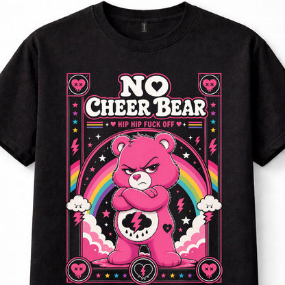 No Cheer Bear Care Bears Funny Adult Slogan Unisex T-Shirt