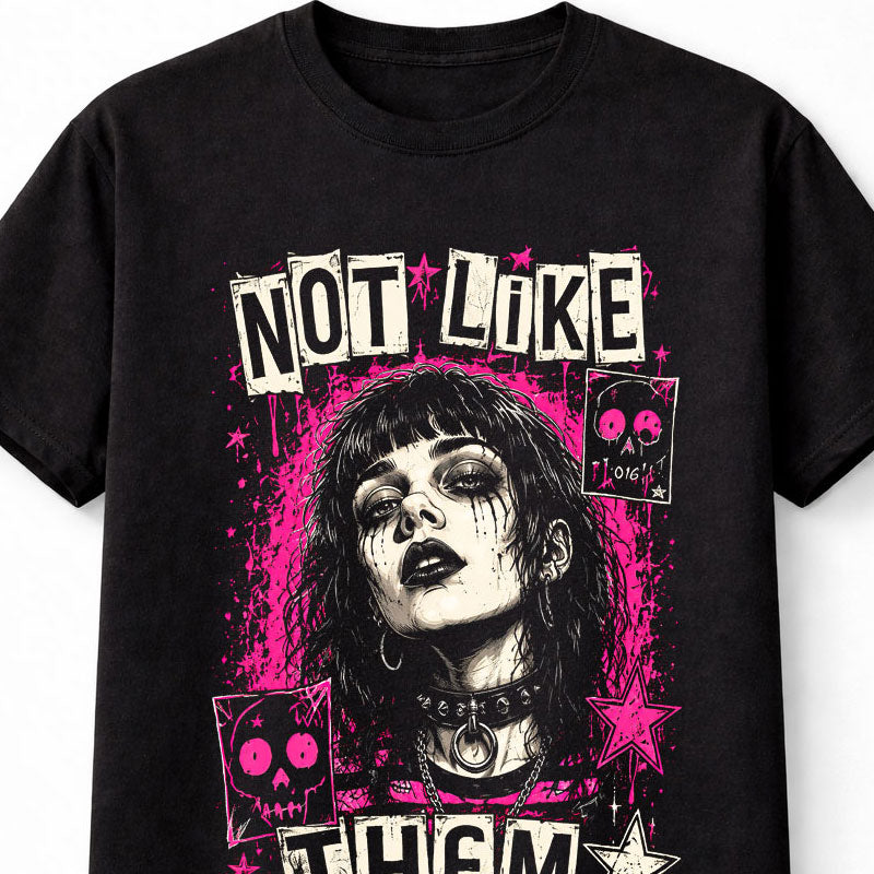 Not Like Them Emo Punk Goth Girl Grunge Graphic Black Unisex T-Shirt