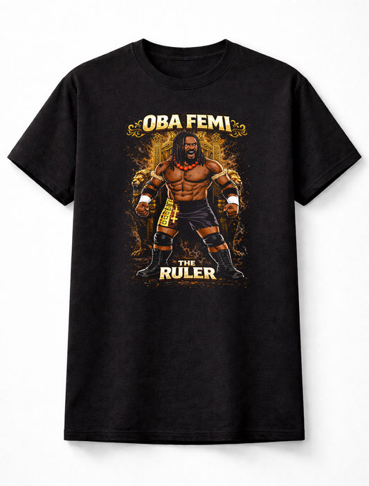 Oba Femi The Ruler Wrestling Champion Power Graphic Gold Throne Design Strongman Fan Art Tee Adults & Kids Unisex T-Shirt