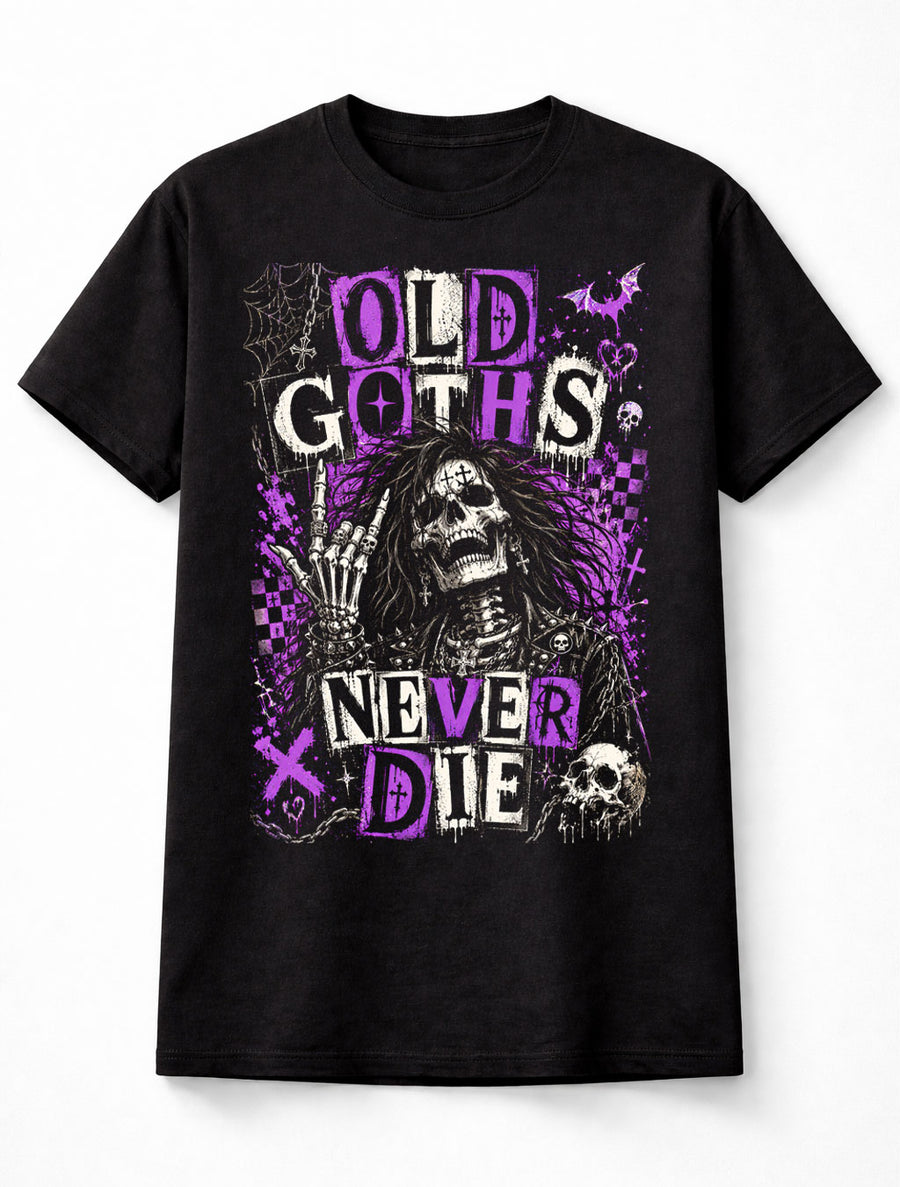 Old Goths Never Die Gothic Skeleton Punk Rock Skull Graphic Unisex T-Shirt