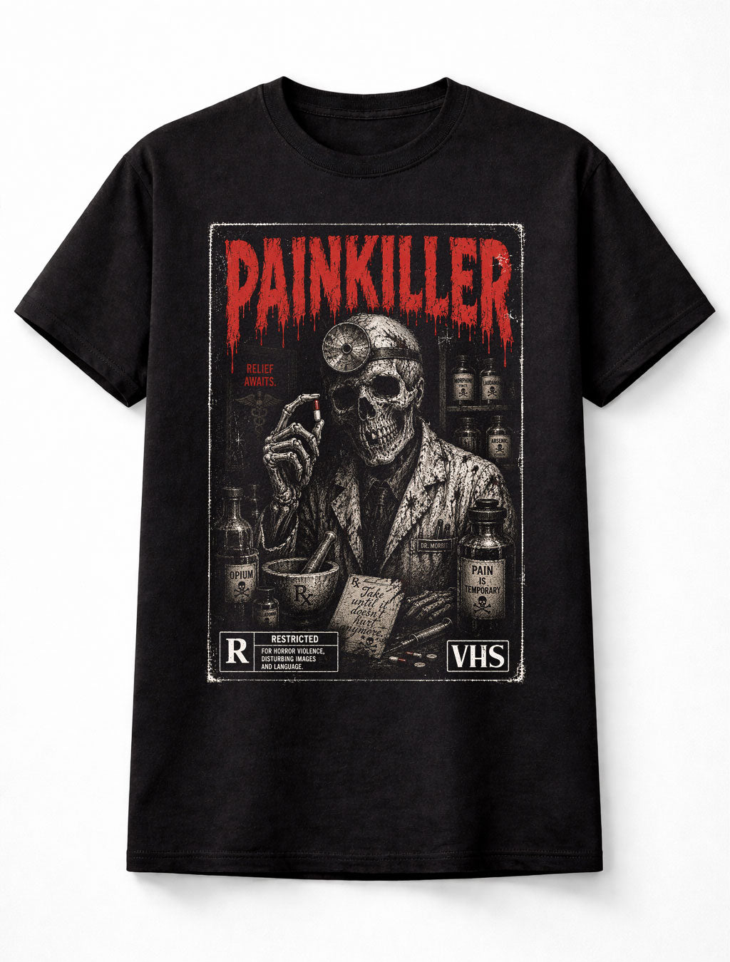 Painkiller Horror Skeleton Doctor VHS Gothic Halloween Unisex T-Shirt