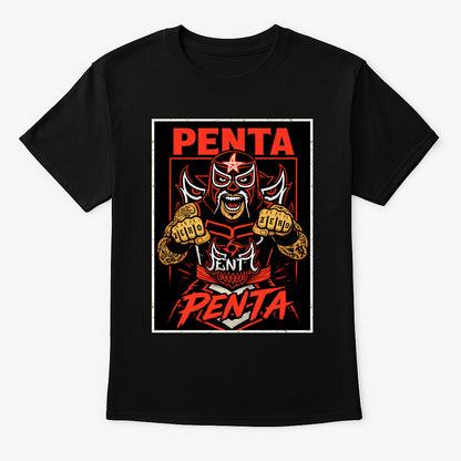 PENTA T-Shirt Lucha Zero Fear Wrestling WWE Unisex Black Graphic Tee