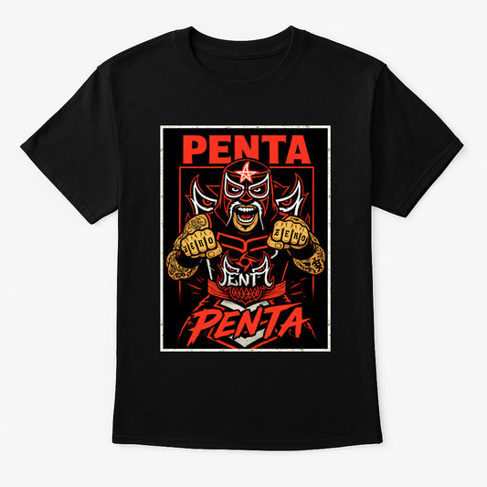 PENTA T-Shirt Lucha Zero Fear Wrestling WWE Unisex Black Graphic Tee