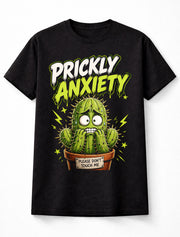 Prickly Anxiety Funny Cactus Meme Cute Mental Health Humor Unisex T-Shirt