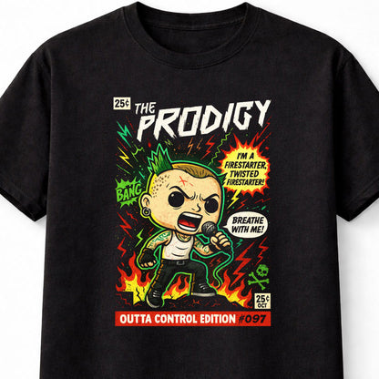 The Prodigy Firestarter Breathe Twisted Outta Control Rave Adults & Kids Unisex T-Shirt