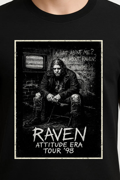 Raven Attitude Era Tour ’98 Unisex T-Shirt – What About Me? Retro Graphic Wrestling Tee