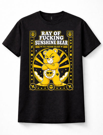 Ray of Fucking Sunshine Bear Care Bears Funny Adult Slogan Unisex T-Shirt