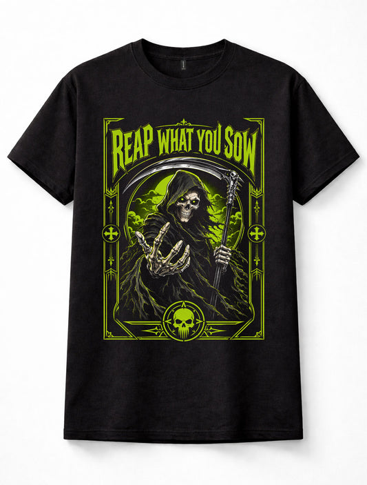 Reap What You Sow Grim Reaper Skull Horror Gothic Unisex T-Shirt