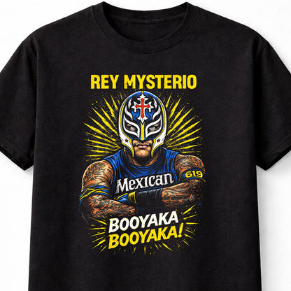 Rey Mysterio 619 Booyaka Wrestling Graphic T-Shirt Lucha Libre Mask Mexican Adults & Kids Unisex T-Shirt