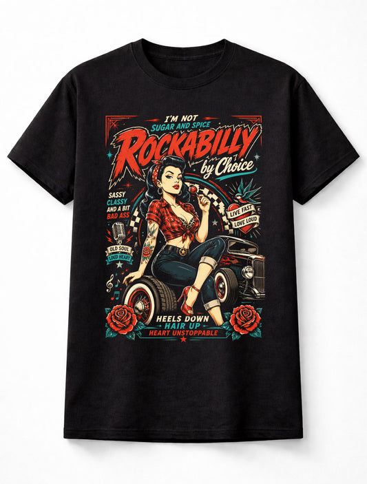 Rockabilly By Choice Pin Up Hot Rod Retro Tattoo Girl Graphic Unisex T-Shirt