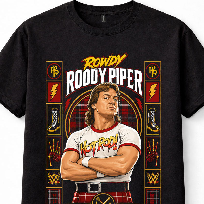 Rowdy Roddy Piper WWE Hot Rod Wrestling Scottish Legend Unisex T-Shirt