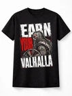 Earn Your Valhalla Viking Warrior Norse Mythology Unisex T-Shirt