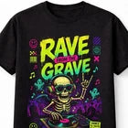Rave From The Grave Skeleton DJ Halloween EDM Dance Unisex T-Shirt