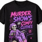 Murder Shows True Crime Skeleton Funny Graphic Unisex T-Shirt
