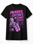 Murder Shows True Crime Skeleton Funny Graphic Unisex T-Shirt