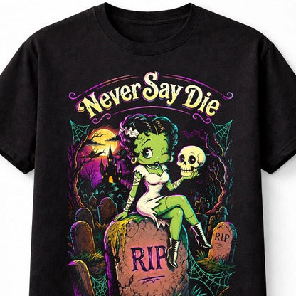 Never Say Die Zombie Betty Boop Pin Up Gothic Halloween Graphic Unisex T-Shirt
