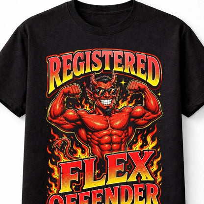 Registered Flex Offender Funny Devil Gym Humour Graphic Unisex T-Shirt