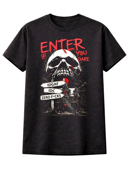 Enter If You Dare Skull Horror T Shirt Gothic Dark Unisex T-Shirt