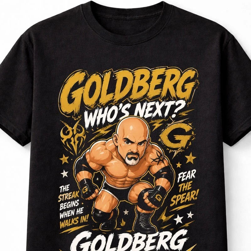 Goldberg Who's Next You're Next Wrestling Legend Retro Graphic Unisex T-Shirt