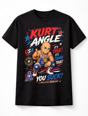 Kurt Angle It's True Olympic Wrestling Legend Unisex T-Shirt