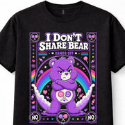 I Don't Share Bear Care Bears Funny Adult Unisex T-Shirt