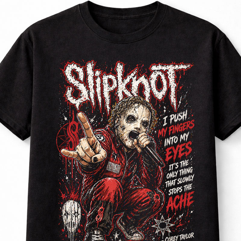 Slipknot Graphic T-Shirt Metal Band Tee Red Black Heavy Metal Shirt I Push My Fingers Into My Eyes Quote Corey Taylor Adults & Kids Unisex T-Shirt
