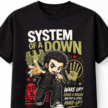 System Of A Down Wake Up Grab A Brush Chop Suey Graphic T-Shirt Metal Band Fan Tee Rock Music Lyrics Shirt Adult & Kids Unisex T-Shirt