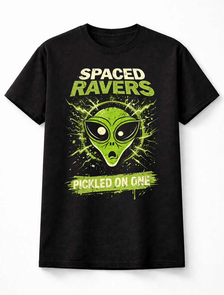 Spaced Ravers Alien Rave Space Raiders Pickled On One Crisp Unisex T-Shirt