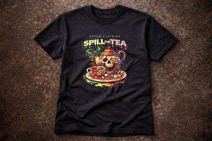 Spill the Tea Skull T-Shirt Toxic Gothic Horror Tea Party Alt Unisex Graphic