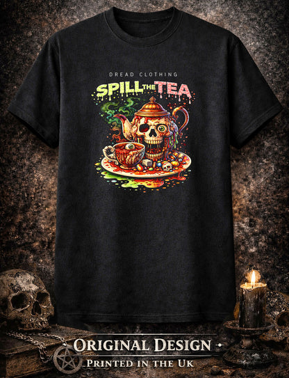 Spill the Tea Skull T-Shirt Toxic Gothic Horror Tea Party Alt Unisex Graphic