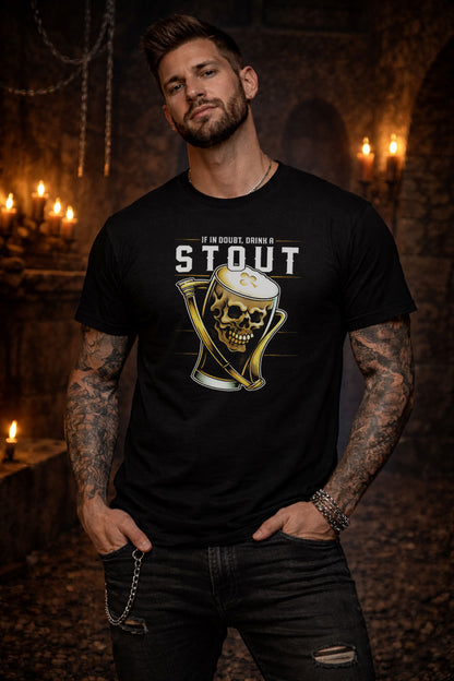 If In Doubt Drink a Stout T Shirt Skull Beer Guinness Graphic Funny Dark Ale Tee
