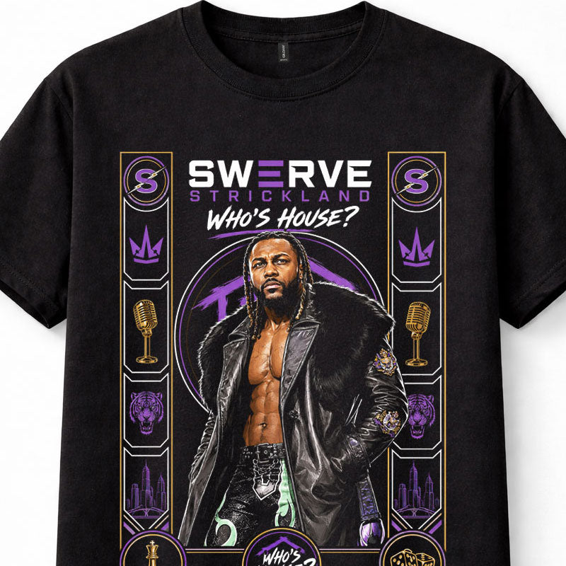 Swerve Strickland AEW Whose House Wrestling Champion Mogul Unisex T-Shirt