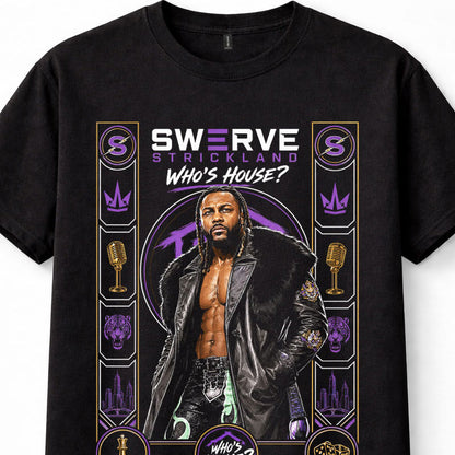 Swerve Strickland AEW Whose House Wrestling Champion Mogul Unisex T-Shirt