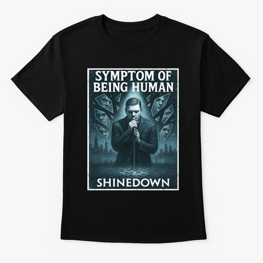 Shinedown – Symptom of Being Human Unisex T-Shirt Modern Rock Band Merch Tee