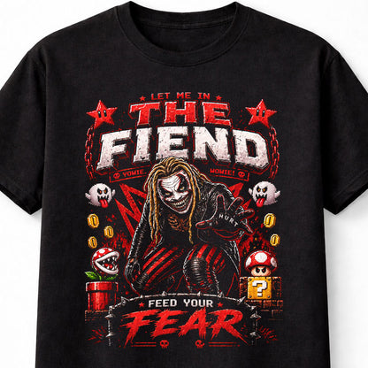 The Fiend Let Me In Wrestling T-Shirt – Feed Your Fear Pixel Fan Tee Adults & Kids Unisex T-Shirt