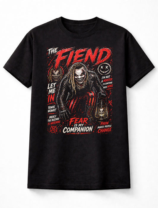 The Fiend Fear Is My Companion Wrestling T-Shirt – Let Me In Horror Mask Fan Tee Adults & Kids Unisex T-Shirt