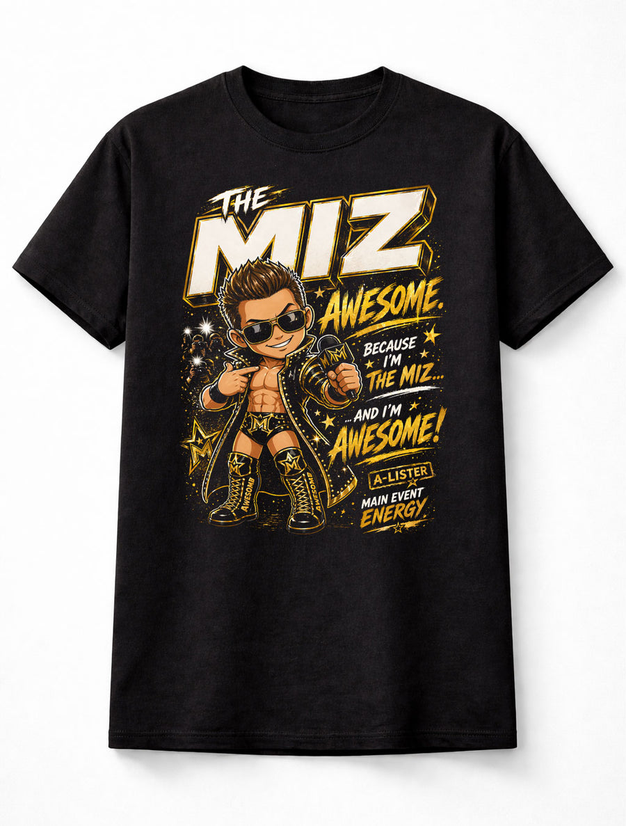 The Miz I'm Awesome A Lister WWE Wrestling Graphic Unisex T-Shirt