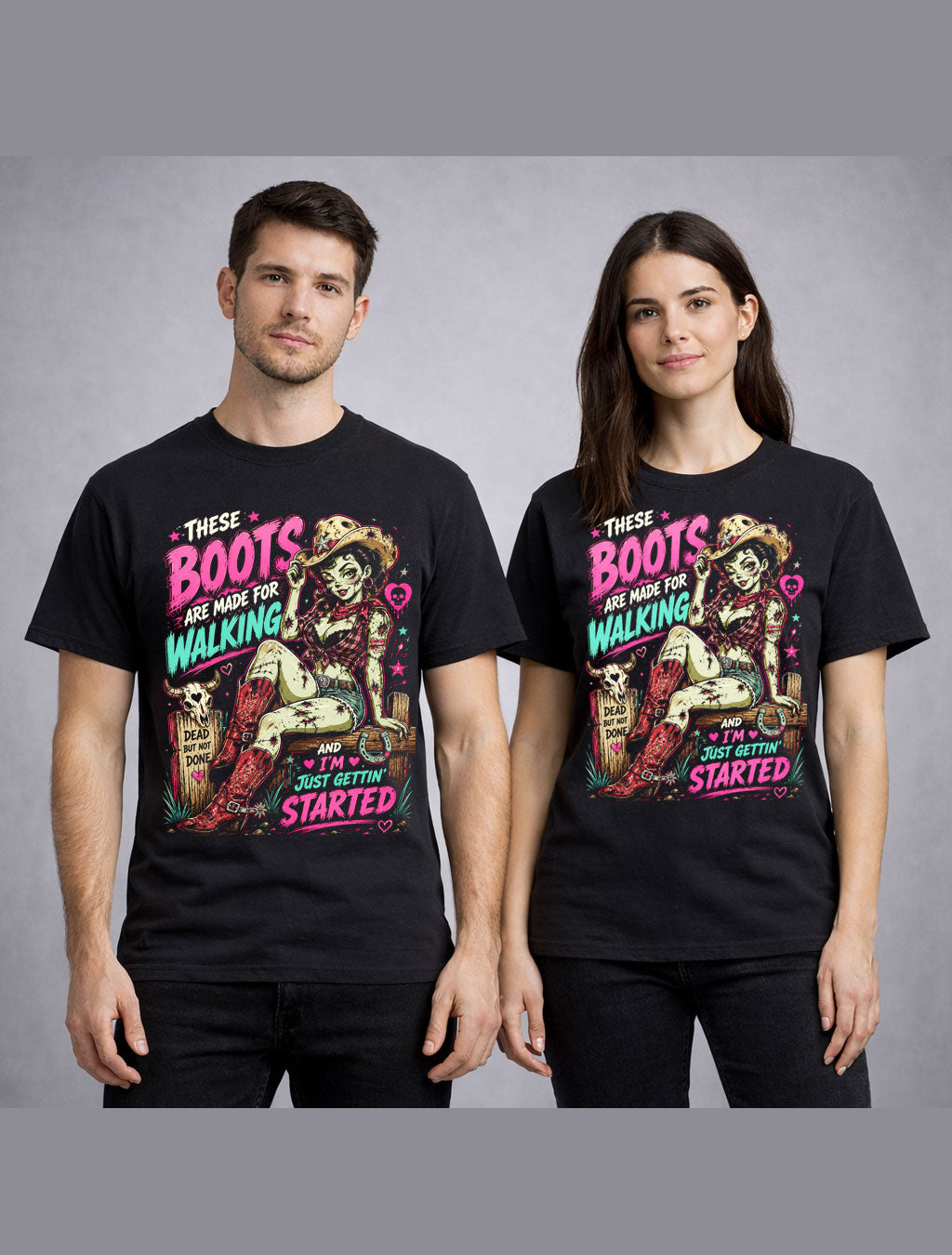 These Boots Zombie Cowgirl Western Horror Graphic Retro Unisex T-Shirt