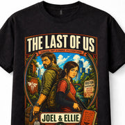 The Last Of Us Joel Ellie Survival Horror Gamer Gift Unisex T-Shirt