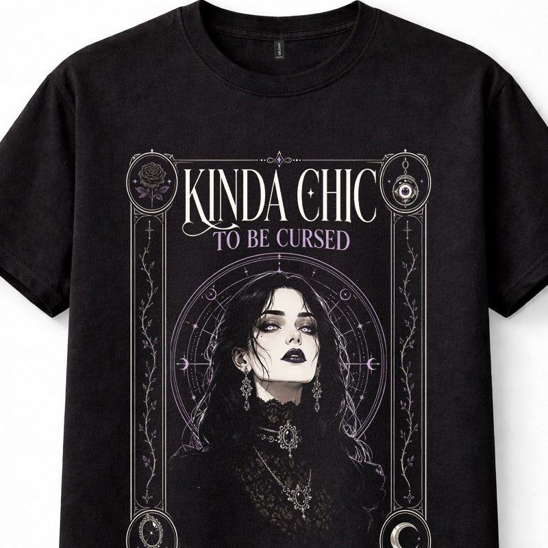 Kinda Chic Cursed Gothic Witch Dark Magic Occult Woman Unisex T-Shirt