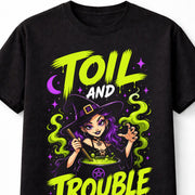 Toil And Trouble Witch Halloween Magic Cauldron Gothic Unisex T-Shirt