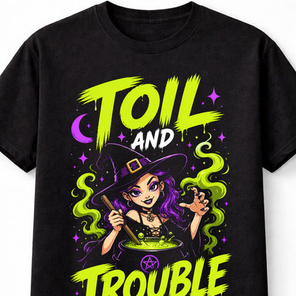 Toil And Trouble Witch Halloween Magic Cauldron Gothic Unisex T-Shirt