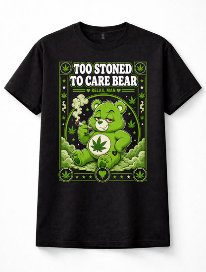 Too Stoned To Care Bear Care Bears Funny Adult Weed Unisex T-Shirt